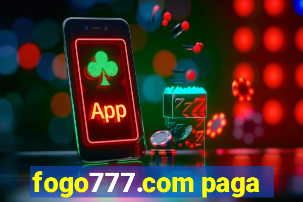 fogo777.com paga